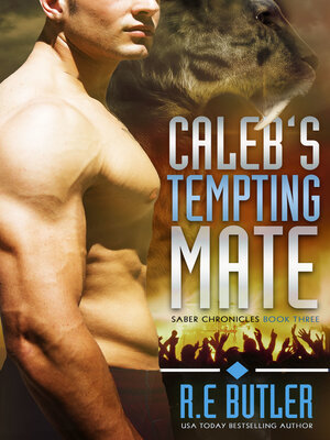 cover image of Caleb's Tempting Mate (Saber Chronicles Book Three)